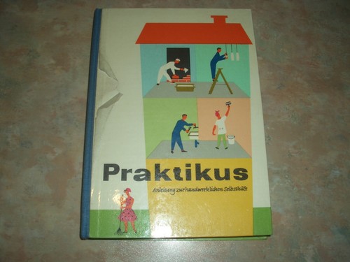 Praktikus anleitung zur - anleitung,
