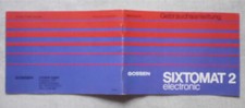 Gebrauchsanleitung, Gossen Sixtomat 2 electronic. 