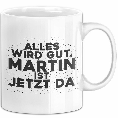 Martin tasse alles wird gut - tasse,