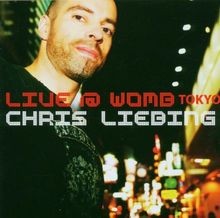 Chris Liebing/Live at Womb