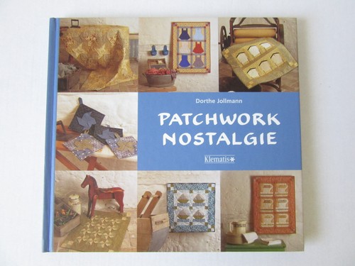Patchwork nostalgie von dorthe - von,