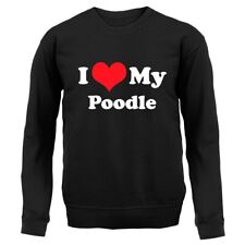 I Love My Pudel - Erwachsenen