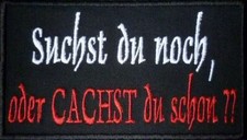 Suchst noch oder - suchst,