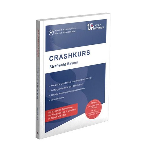 Crashkurs strafrecht bayern - strafrecht,