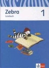 Zebra 1: Lesebuch Klasse 1