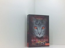 Warrior Cats. Vor dem Sturm