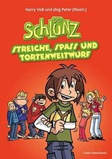 Der Schlunz - Streiche, Spaß