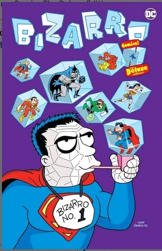 Bizarro comics the deluxe - comics,