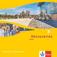 Découvertes 3. Ausgabe Bayern