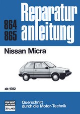 Reparaturanleitung Nissan Micra ab 1982  alle Modelle  @ NEUWERTIG / unbenutzt @