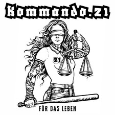 Kommando.21 - Für das Leben