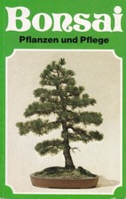 Bonsai : Pflanzen und Pflege [Broschiert] [1985] Elisabeth Mülle