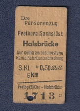 Fahrkarte alt Personenzug 3. Klasse Freiberg nach Halsbrücke