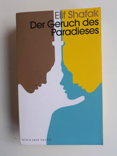 (696) Der Geruch des Paradieses – Bestseller Freundinnen Roman von Elif Shafak