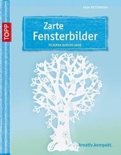 Zarte Fensterbilder: Filigran