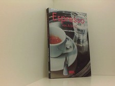 Espresso von A-Z vom kleinen Schwarzen und allem, was dazu gehört Niemeier, Ingr