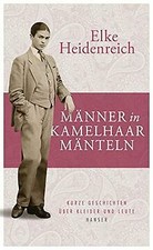 Männer in Kamelhaarmänteln