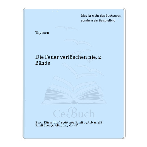 Thyssen die feuer verlöschen - thyssen:,