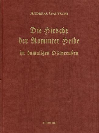 Die hirsche der rominter heide - die,