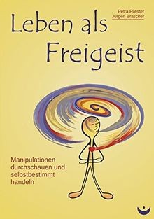 Leben als freigeist - leben,
