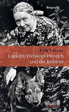 Liselotte welskopf henrich und - liselotte, welskopf-henrich