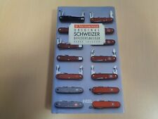 VICTORINOX ORIGINAL SCHWEIZER OFFIZIERSMESSER Buch von Derek Jackson Klassiker