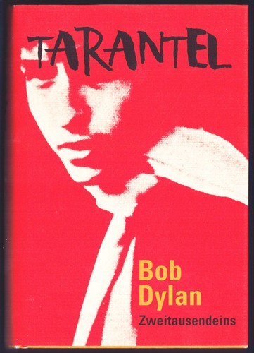 Bob dylan tarantel - -,