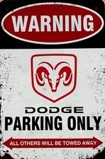 Dodge Parking Only Blechschild