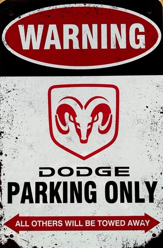Dodge parking only blechschild - dodge,