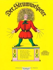 Der struwwelpeter bilderbuch - struwwelpeter:,