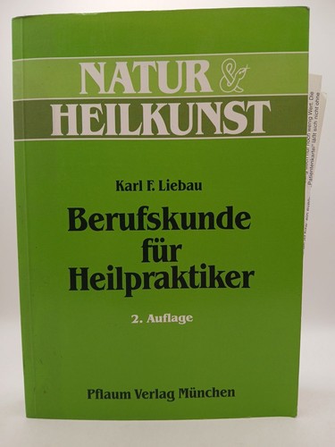 Berufskunde für heilpraktiker - für,
