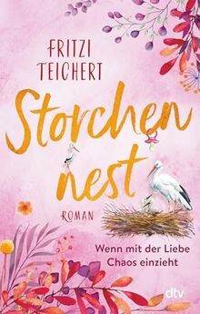 Storchennest wenn mit - storchennest, der