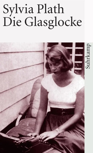 Die glasglocke sylvia plath - die,