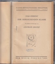 George Grosz "Das Gesicht der herrschenden Klasse" Malik 1921