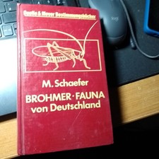 Fauna von Deutschland. Ein Bestimmungsbuch unserer heimischen Tierwelt. Brohmer,