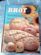 Das Brot selber backen| Buch |