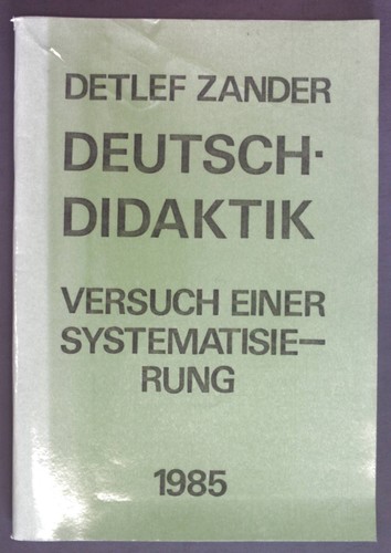 Deutschdidaktik versuch einer - deutschdidaktik:,