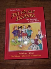 Die Wilden Hühner und die Wilden Hühner auf Klassenfahrt in einem Band