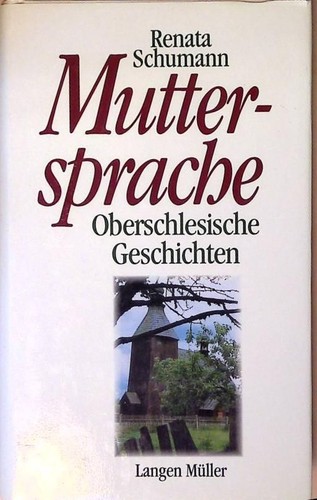 Muttersprache oberschlesische - muttersprache:,