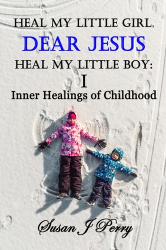 Heal little girl dear - heal,