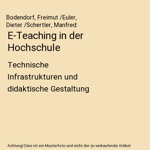 Teaching der hochschule - e-teaching, in