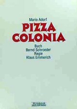 Pizza Colonia - Presseheft