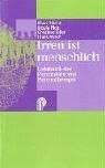 Irren ist menschlich: Lehrbuch der Psychiatrie und ... | Buch | Zustand sehr gut