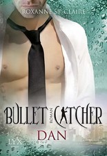 Bullet Catcher - Dan