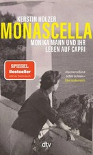 Monascella Monika Mann und ihr