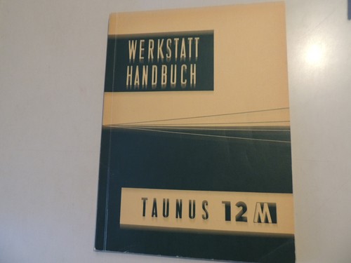 Werkstatthandbuch ford taunus - ford,