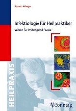 Infektiologie für Heilpraktiker. Wissen für Prüfung und ... | Buch | Zustand gut