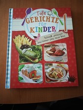 Tolle Gerichte für Kinder -