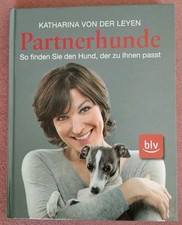 PARTNERHUNDE den Hund finden der zu Ihnen paßt Katharina von der Leyen
