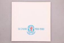 186549 50 JAHRE WASSERSPORT RHEINTREUE DÜSSELDORF 1933-1983 +Abb